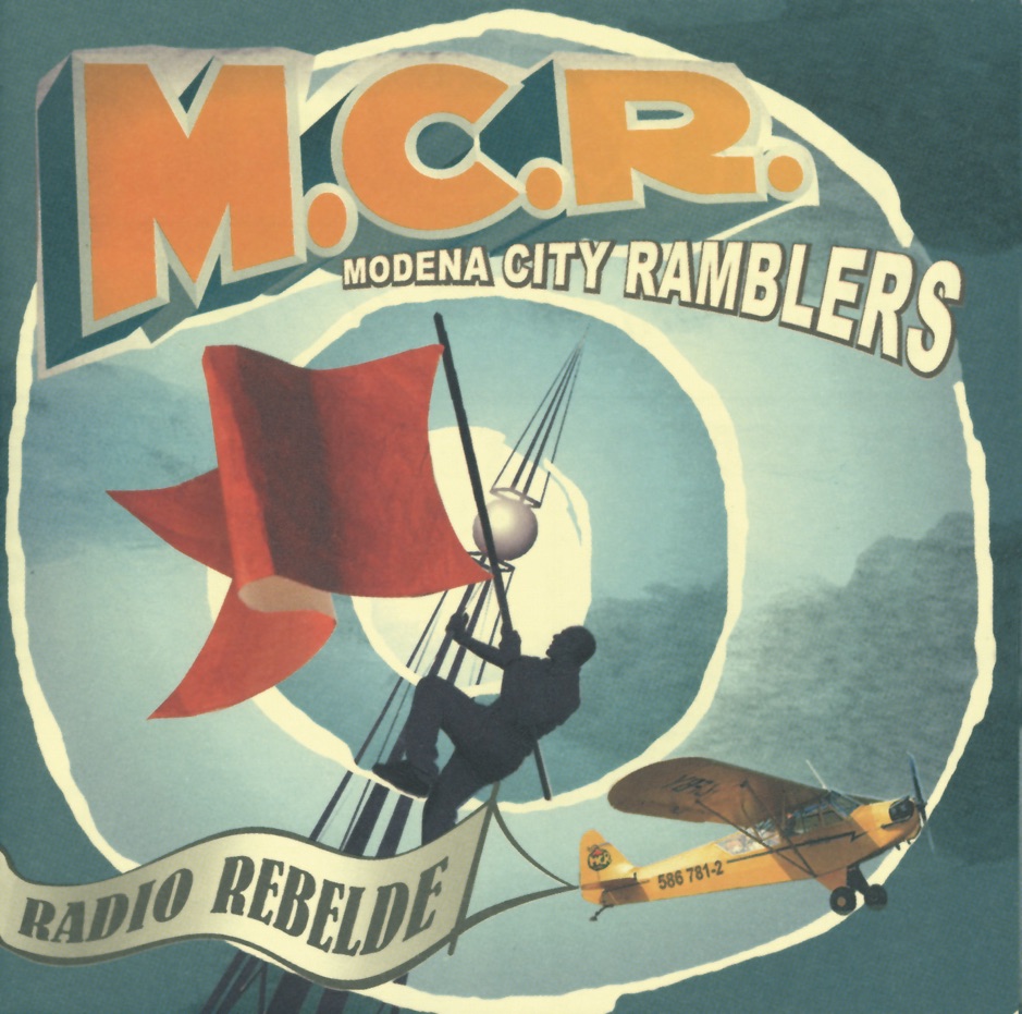 Modena City Ramblers - Radio Rebelde